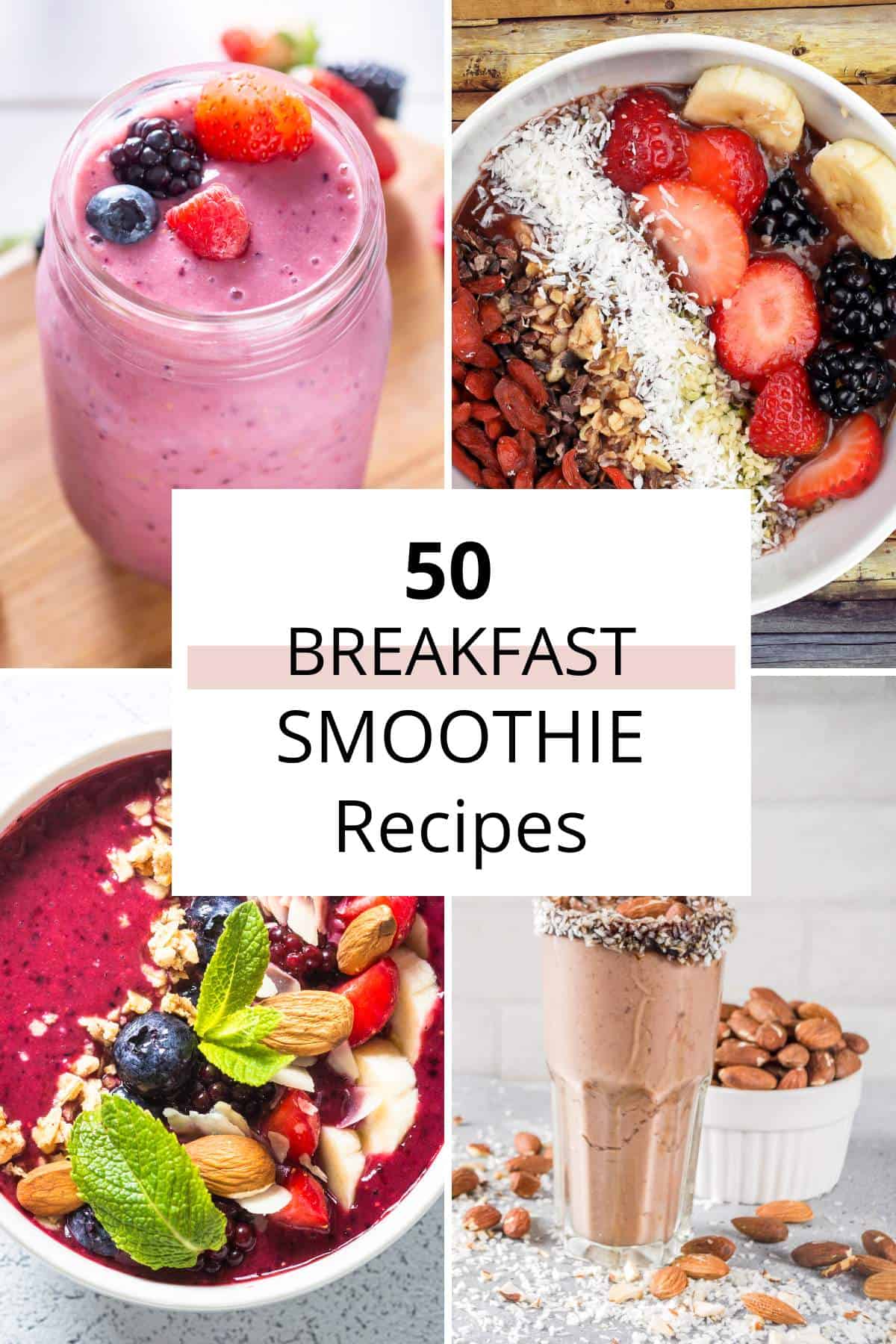 50 Breakfast Smoothies