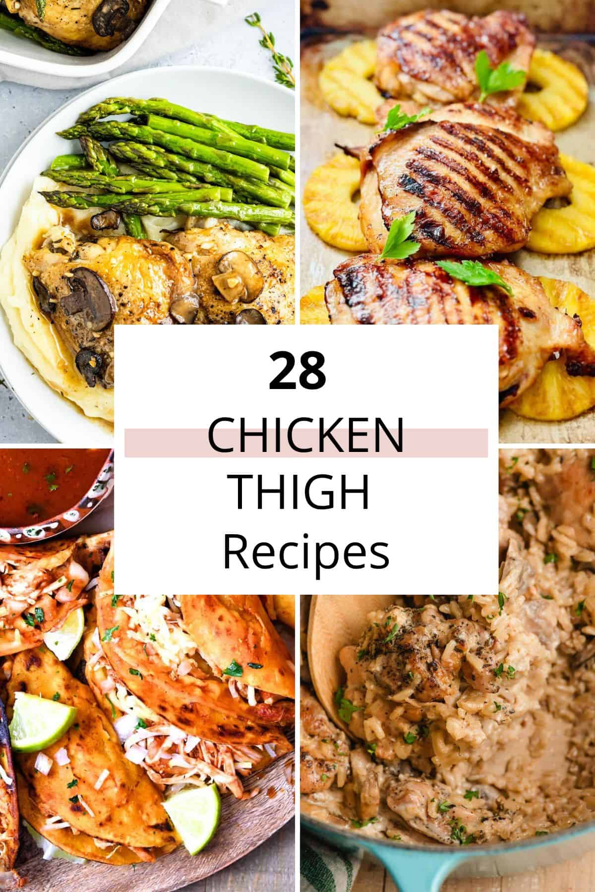 28 Chicken Thigh Recipes for Dinner