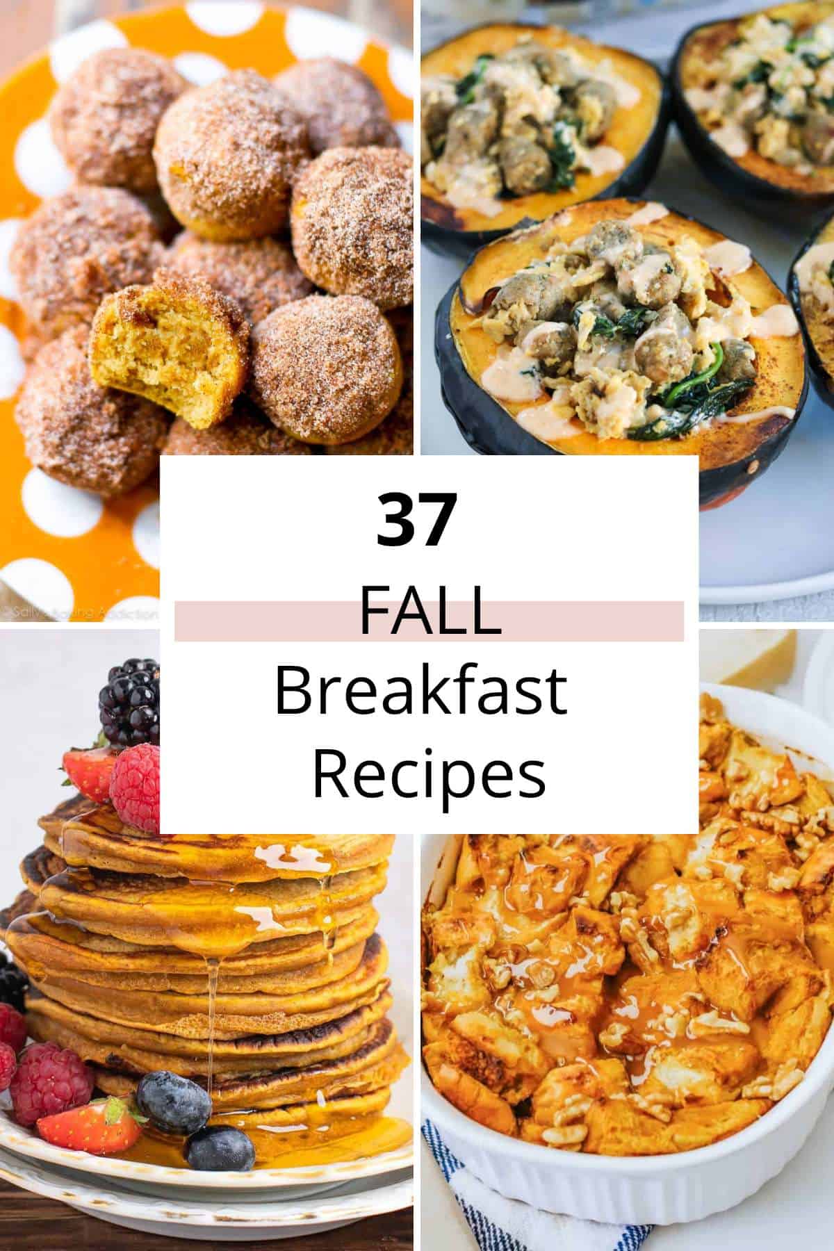 37 Cozy Fall Breakfast Recipes (savory + sweet)
