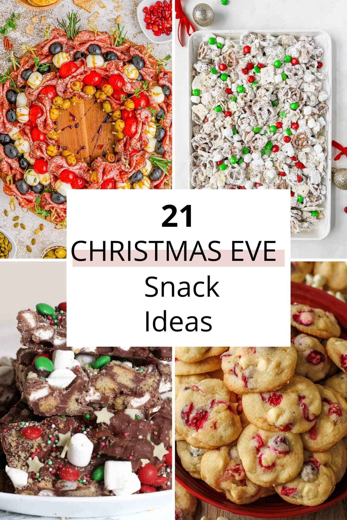 21 Christmas Eve Snack Ideas
