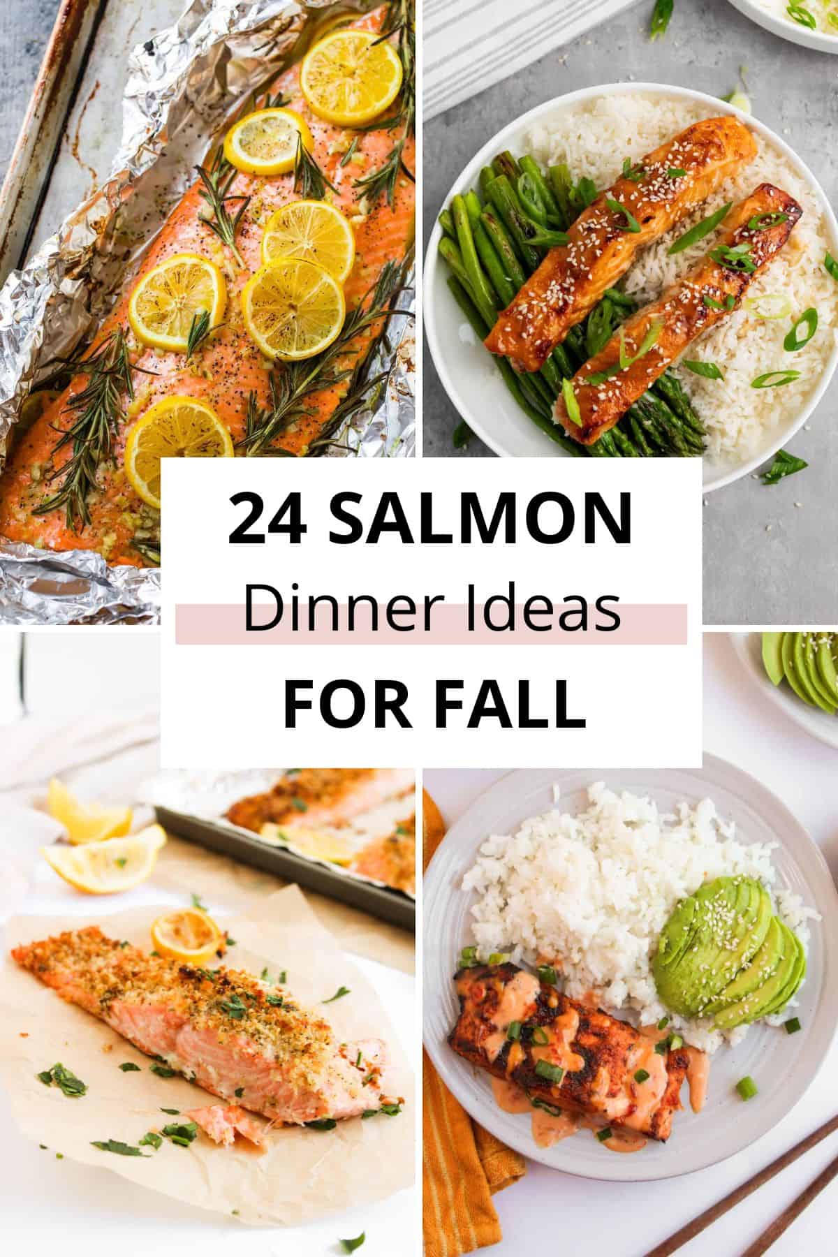 A collage of baked and grilled salmon dishes served with rice, vegetables, and garnishes, with the text "24 Fall Salmon Recipes for Easy Weeknight Meals" in the center.