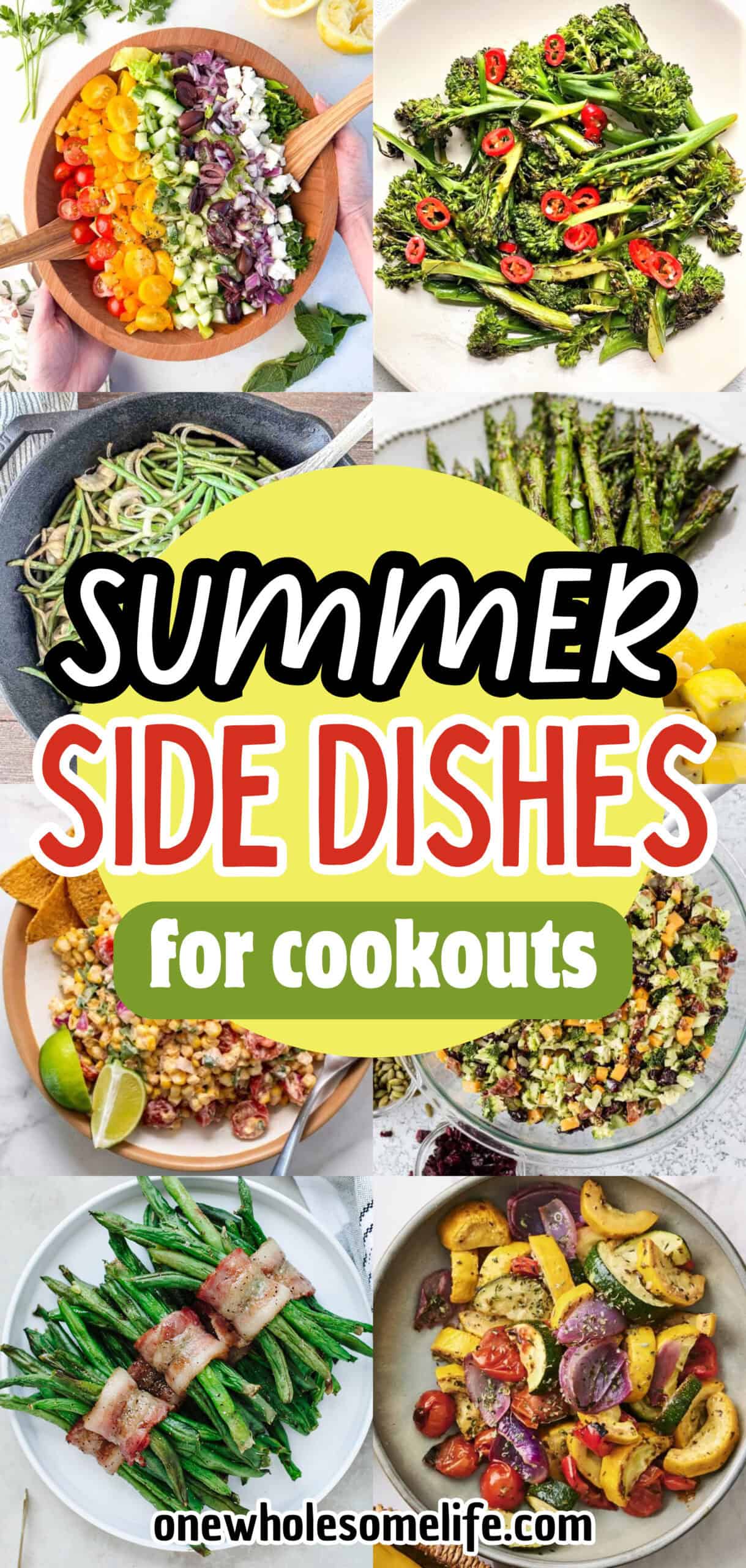 A collage of colorful summer vegetable side dishes—including salads, grilled vegetables, and bacon-wrapped green beans—with text: "Summer Side Dishes for Cookouts and Busy Weeknights.