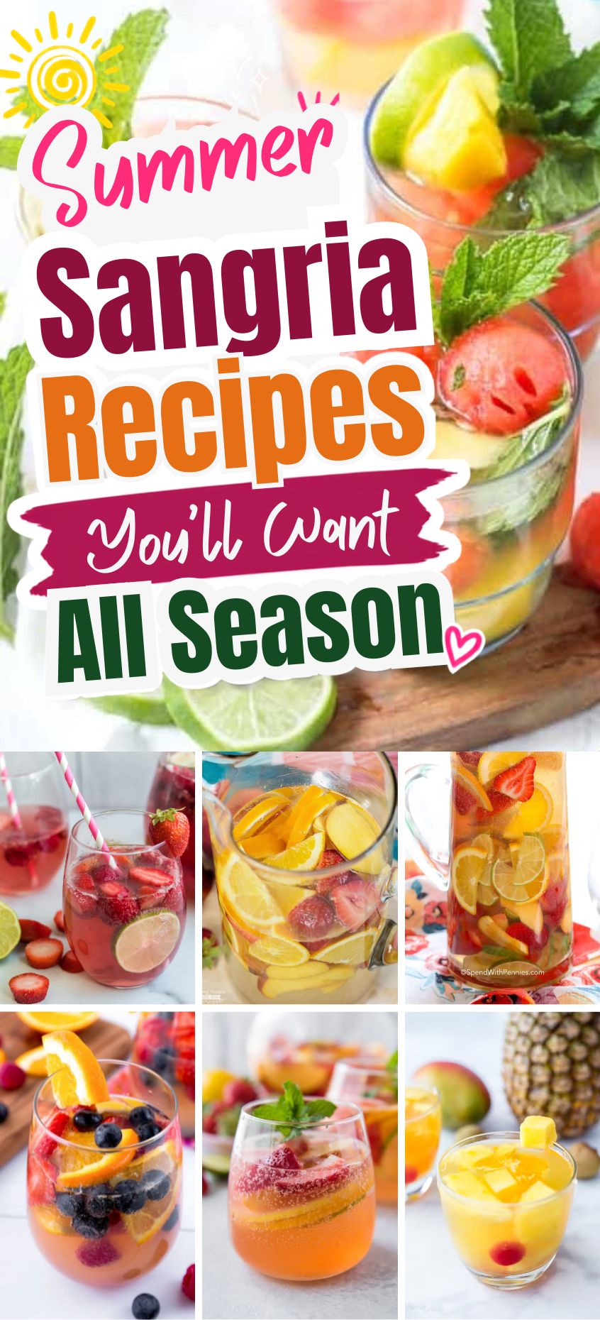 A collage of colorful summer sangria drinks with fruits and mint, overlaid with the text "Summer Sangria Recipes You'll Want All Season" captures the fresh, vibrant spirit of summer sangria.