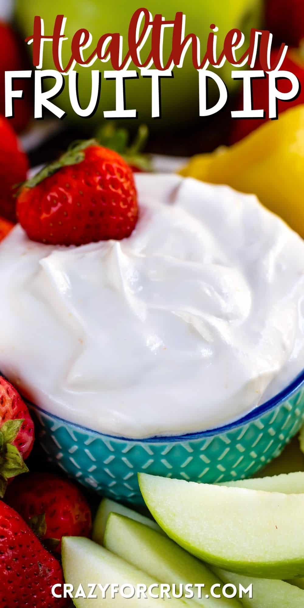 Healthier Fruit Dip